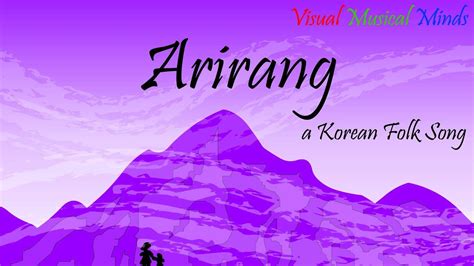 Arirang - A Haunting Ballad That Seamlessly Blends Traditional Korean Melodies With Modern Arrangements