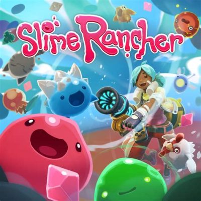 Is Slime Rancher Multiplayer: A World of Gooey Possibilities and Unlikely Connections