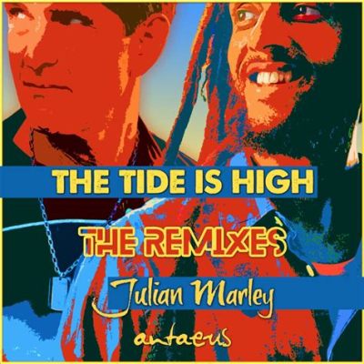 The Tide Is High - A Timeless Reggae Anthem That Seamlessly Blends Soulful Vocals With Uplifting Instrumental Melodies